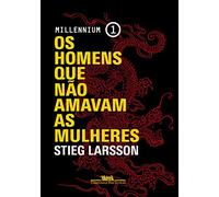 Os Homens que não Amavam as Mulheres - Millennium 1