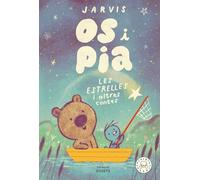 Os i Pia vol.2: Les estrelles i altres contes (Ossets)