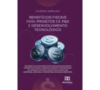Os Impactos Dos Incentivos Fiscais Relacionados A Projetos De P&d