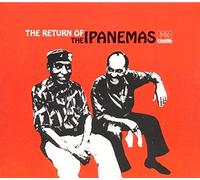 Os Ipanemas - The Return of the Ipanemas