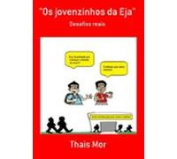 Os Jovenzinhos Da Eja (ebook)
