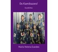 Os Kamikazes! (ebook)