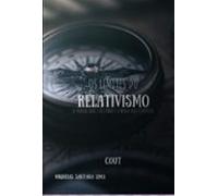 Os Limites Do Relativismo (ebook)