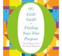 Os Little Guide To Finding Your True Purpose (audiolibro)