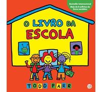 OS LIVROS DO TODD - O LIVRO DA ESCOLA: LIVRO DE HISTÓRIAS