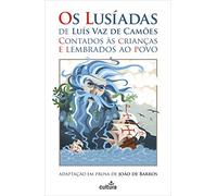 Os Lusíadas Contados às Crianças e Lembrados ao Povo