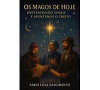 Os Magos De Hoje (ebook)