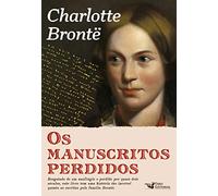Os Manuscritos Perdidos de Charlotte Bronte (Em Portugues do Brasil)