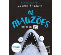 OS MAUZOES EPISODIO 15