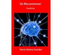 Os Mecanismos! (ebook)
