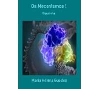 Os Mecanismos ! (ebook)