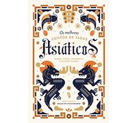 OS MELHORES CONTOS DE FADAS ASIÁTICOS