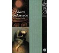Os Melhores Poemas De Alvares De Azevedo