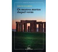 Os Mestres Mortos Daquel Veran