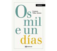 Os mil e un días (EDICIÓN LITERARIA - POESÍA)