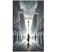 Os Misérables: Volume 2 (2)