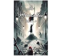 Os Misérables: Volume 3