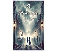 Os Misérables: Volume 4