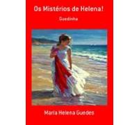 Os Mistérios De Helena! (ebook)