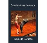 Os Mistérios Do Amor (ebook)