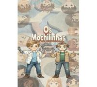 Os Mochilinhas: O Brasil Dentro da Mochilinha