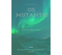Os Mutantes (ebook)