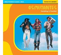 Os Mutantes - Everything Is..