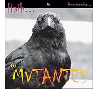 Os Mutantes - Haih Or Amortecedor