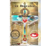Os Nascidos - Adão e Eva foram feitos, nós nascemos