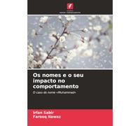 Os nomes e o seu impacto no comportamento: O caso do nome «Muhammad»