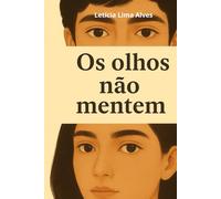 Os olhos não mentem