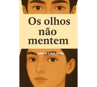 Os olhos não mentem