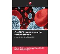 Os OMV numa zona de saúde urbana: O caso da zona de saúde de NDjili