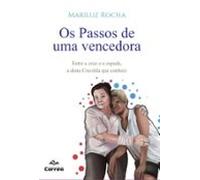Os Passos de uma Vencedora: Entre a cruz e a espada, a dona Crecilda que conheci
