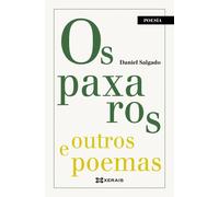Os paxaros e outros poemas | Daniel Salgado García