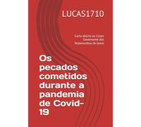 Os pecados cometidos durante a pandemia de Covid-19: Carta aberta ao Corpo Governante das Testemunhas de Jeová