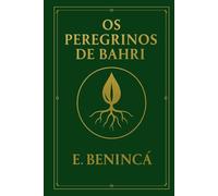 Os Peregrinos de Bahri (Mundos Simulacros - As Crônicas de Abnedei)