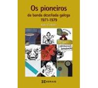Os pioneiros da banda deseñada galega (1971-1979)