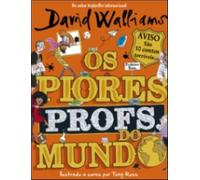 OS PIORES PROFS. DO MUNDO