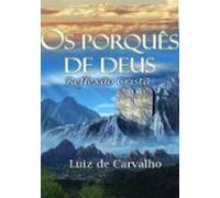 Os Porquês De Deus (ebook)