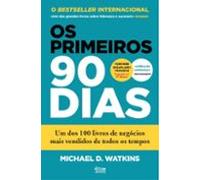 Os Primeiros 90 Dias
