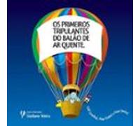 Os Primeiros Tripulantes Do Balão De Ar Quente (ebook)
