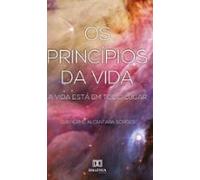 Os Princípios Da Vida (ebook)