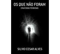 Os Que Não Foram (ebook)