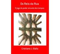 Os Reis Da Rua (ebook)