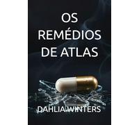 OS REMÉDIOS DE ATLAS: Ele tentou comprar a minha ética. Eu tentei quebrar a sua moral.