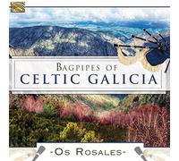 Os Rosales - Os Rosales : The Bagpipes of Celtic Galicia