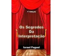 Os Segredos Da Interpretação (ebook)