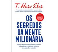 Os Segredos da Mente Milionaria (Em Portugues do Brasil)