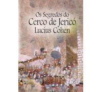 Os Segredos do Cerco de Jericó